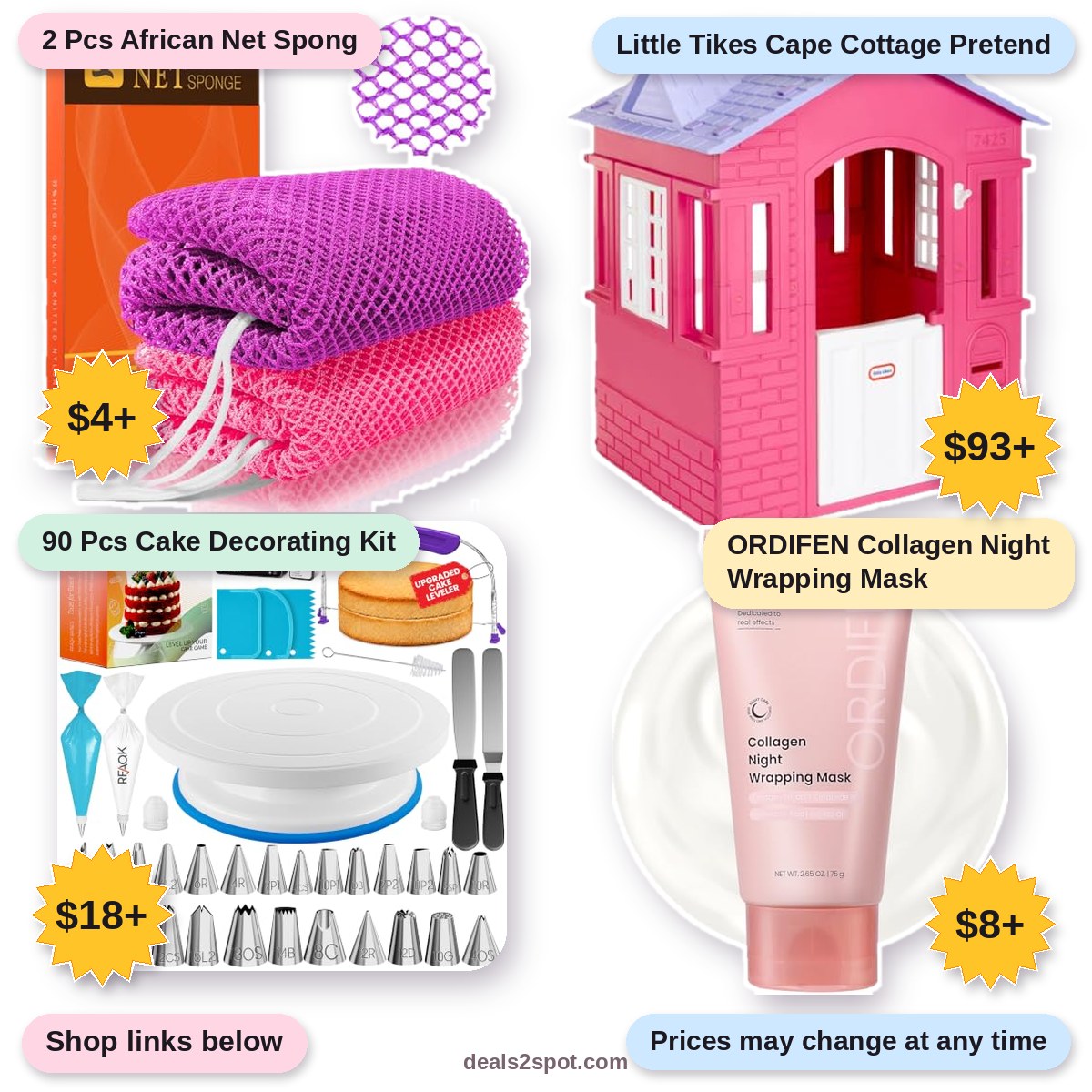 2 Pcs African Net Spong, $4+ | Little Tikes Cape Cottage Pretend, $93+ | 90 Pcs Cake Decorating Kit, $18+ | ORDIFEN Collagen Night Wrapping Mask, $8+