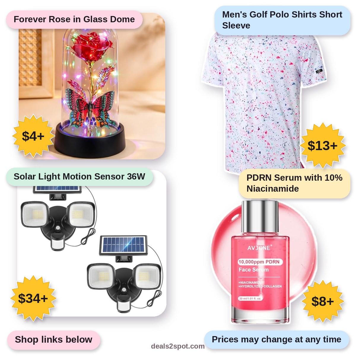 Forever Rose in Glass Dome, $4+ | Men's Golf Polo Shirts Short Sleeve, $13+ | Solar Light Motion Sensor 36W, $34+ | PDRN Serum with 10% Niacinamide, $8+